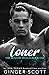 Loner (The Boys of Welles #1)