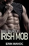 Big Burly Irish Mob by Erin Havoc