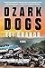 Ozark Dogs