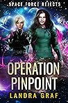 Operation Pinpoint by Landra Graf