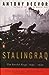 Stalingrad by Antony Beevor