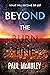 Beyond the Burn Line by Paul McAuley