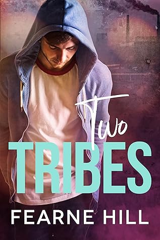 Two Tribes by Fearne Hill