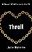 Thrall (Thrall, #1)