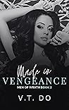 Made in Vengeance (Men of Wrath, #2)