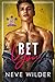 Bet You (Franklin U #4) by Neve Wilder