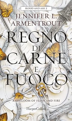 Regno di carne e fuoco by Jennifer L. Armentrout