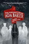 The Curious Life of Ada Baker