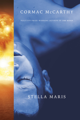 Stella Maris by Cormac McCarthy