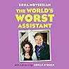 The World's Worst Assistant by Sona Movsesian