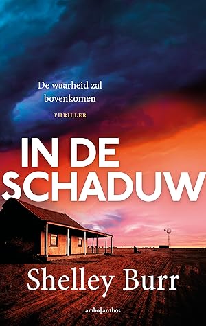 In de schaduw by Shelley Burr