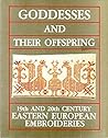 Goddesses and their offspring by Merrill (editor) Oliver