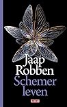 Schemerleven by Jaap Robben