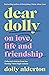 Dear Dolly