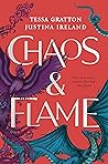 Chaos & Flame (Chaos & Flame, #1)