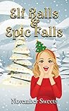 Book cover for Elf Balls & Epic Falls