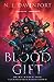 The Blood Gift by N.E. Davenport