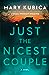 Just the Nicest Couple by Mary Kubica