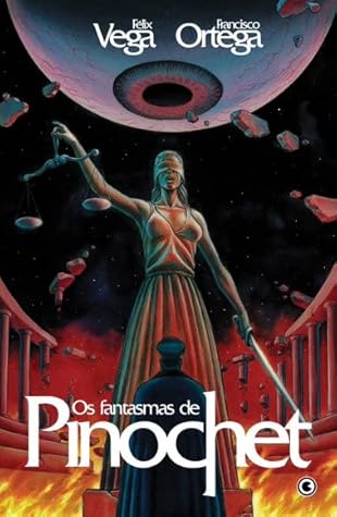 Os Fantasmas de Pinochet by Francisco Ortega