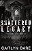 Shattered Legacy (Gravestone Elite #1)