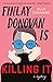 Finlay Donovan Is Killing It (Finlay Donovan, #1) by Elle Cosimano