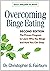 Overcoming Binge Eating, Second Edition by Christopher G. Fairburn