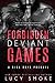 Forbidden Deviant Games (Sick Boys #0.5)