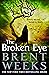 The Broken Eye (Lightbringer, #3)