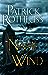 The Name of the Wind (The Kingkiller Chronicle, #1)