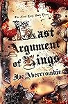 Last Argument of Kings (The First Law, #3)