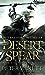 The Desert Spear (Demon Cycle, #2)