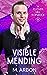 Visible Mending (Clover Hill Romance, #2)