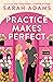 Practice Makes Perfect (When in Rome, #2) by Sarah Adams