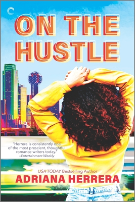 On the Hustle by Adriana  Herrera