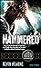 Hammered (The Iron Druid Chronicles, #3)