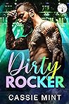 Dirty Rocker by Cassie Mint