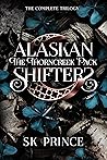 Alaskan Shifters by S.K. Prince