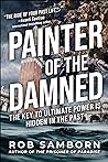 Painter of the Damned by Rob Samborn