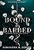 Bound & Barbed (The Fated Creations Trilogy, #1)