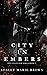 City in Embers (Collector, #1)