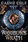 Warrior's Wrath (Pyromancer's Path, #1)