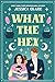 What the Hex (Hex, #2)