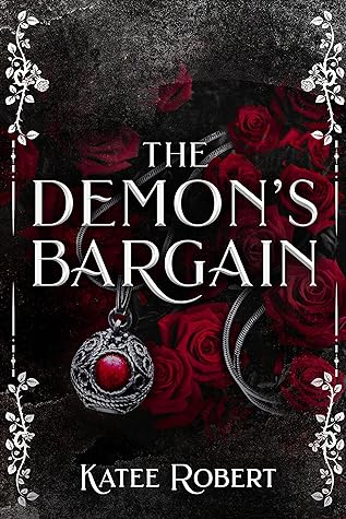 The Demon's Bargain by Katee Robert