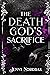 The Death God’s Sacrifice (Peculiar Tastes, #1)