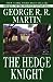 The Hedge Knight (The Tales of Dunk and Egg, #1)