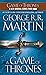 A Game of Thrones by George R.R. Martin