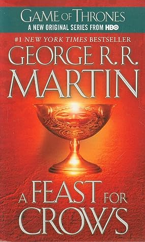 A Feast for Crows by George R.R. Martin