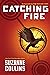 Catching Fire (The Hunger Games, #2)