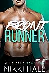 Front Runner by Nikki   Hall