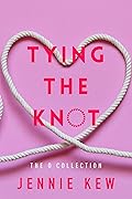 Tying The Knot